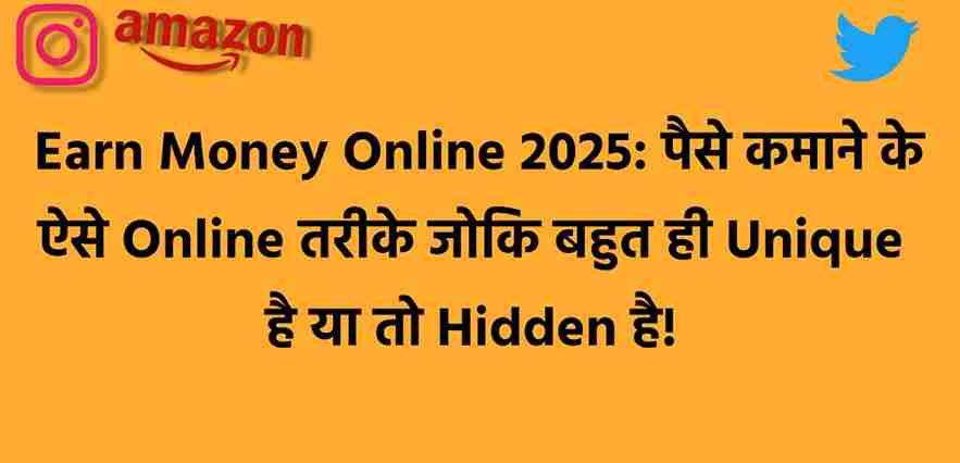 Earn Money Online 2025